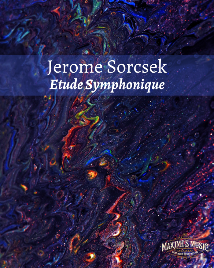 Jerome Sorcsek, Etude Symphonique