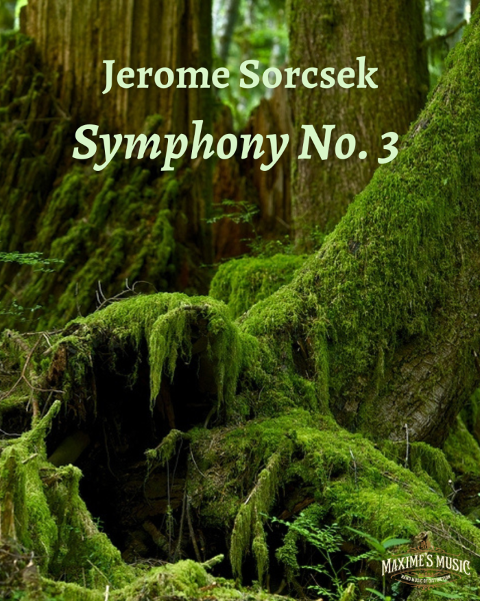 Jerome Sorcsek, Symphony No. 3