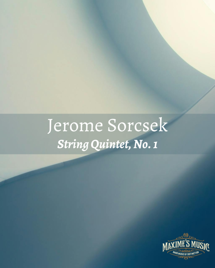 Jerome Sorcsek, String Quintet No 1